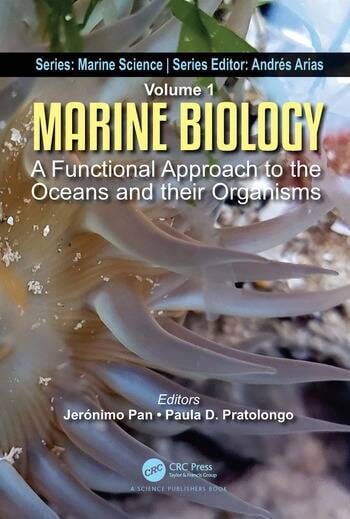 Pan, J., & Pratolongo, P. D. (2022) Marine Biology A Functional Approach to the Oceans and their Organisms. CRC Press.